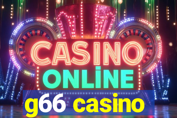 g66 casino